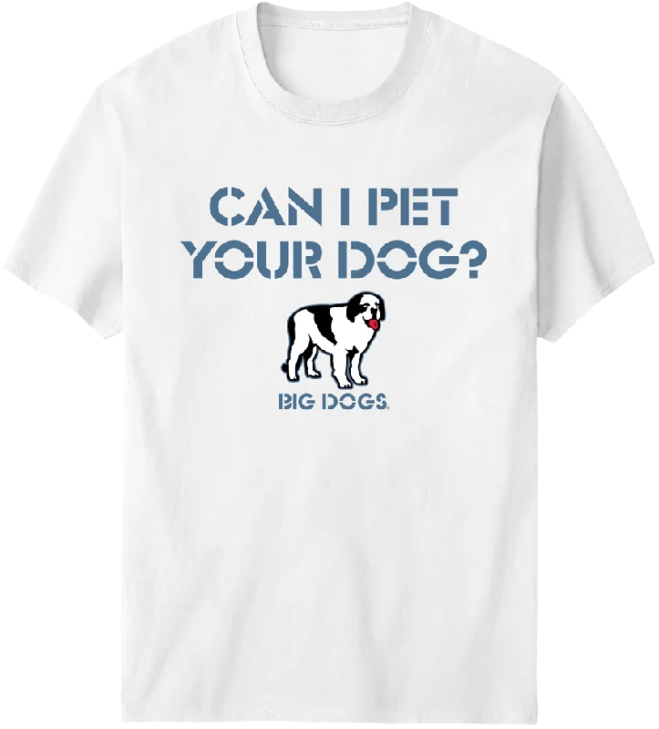 - Pet water dispenser UV sterilization versionCan I Pet Your Dog T-Shirt